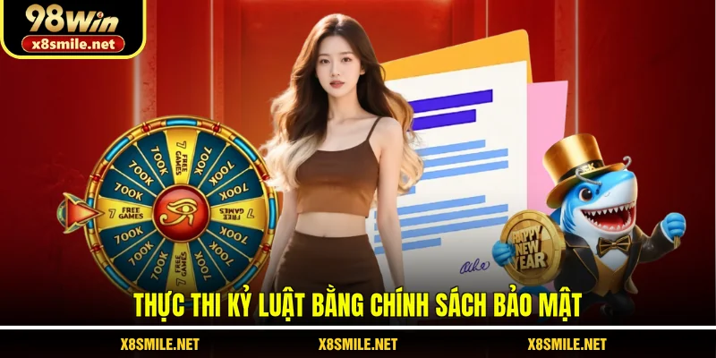 Thực thi kỷ luật bằng chính sách bảo mật